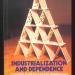 Industrialization and dependence: Australia's road to economic development, 1870-1939